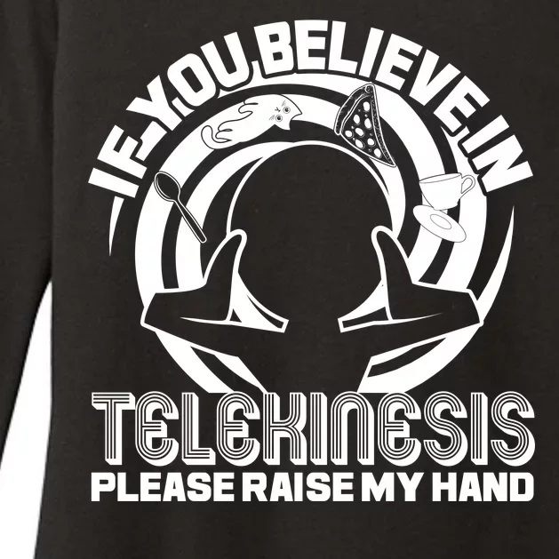 If You Believe In Telekinesis Raise My Hand Womens CVC Long Sleeve Shirt