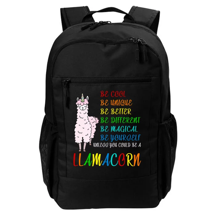 If You Can be Anything Be A Llamacorn Daily Commute Backpack