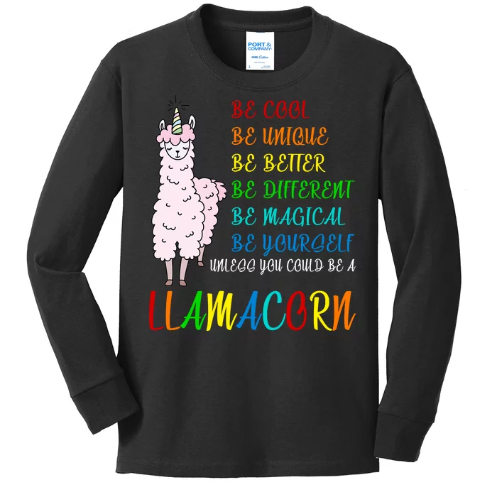 If You Can be Anything Be A Llamacorn Kids Long Sleeve Shirt