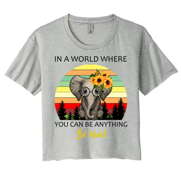 If You Can Be Anything Be Kind In This World Women's Crop Top Tee