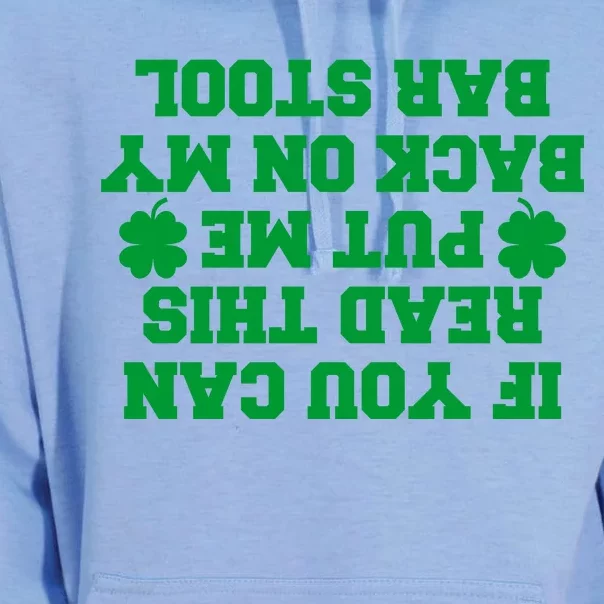 If You Can Read This Put Me Back On My Bar Stool St Patrick's Day Unisex Surf Hoodie