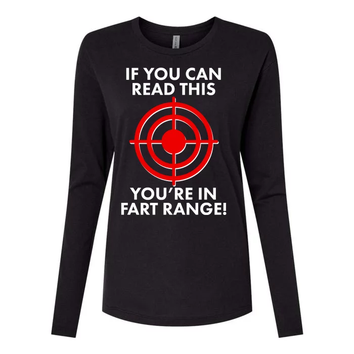 If You Can Read This You're In Fart Range Womens Cotton Relaxed Long Sleeve T-Shirt