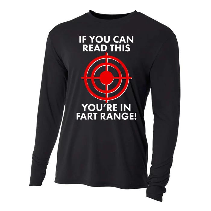 If You Can Read This You're In Fart Range Cooling Performance Long Sleeve Crew