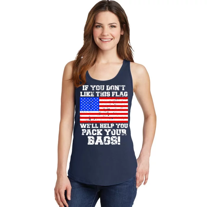 If You Don't Like this Flag Pack Your Bags USA Ladies Essential Tank