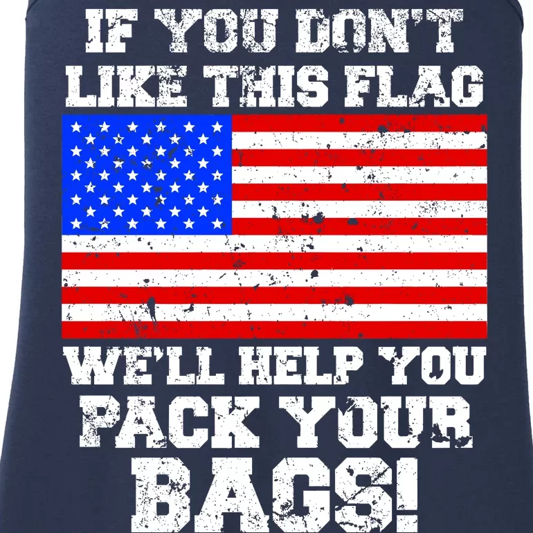 If You Don't Like this Flag Pack Your Bags USA Ladies Essential Tank