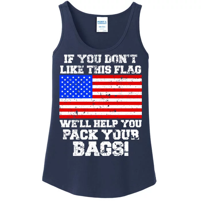 If You Don't Like this Flag Pack Your Bags USA Ladies Essential Tank