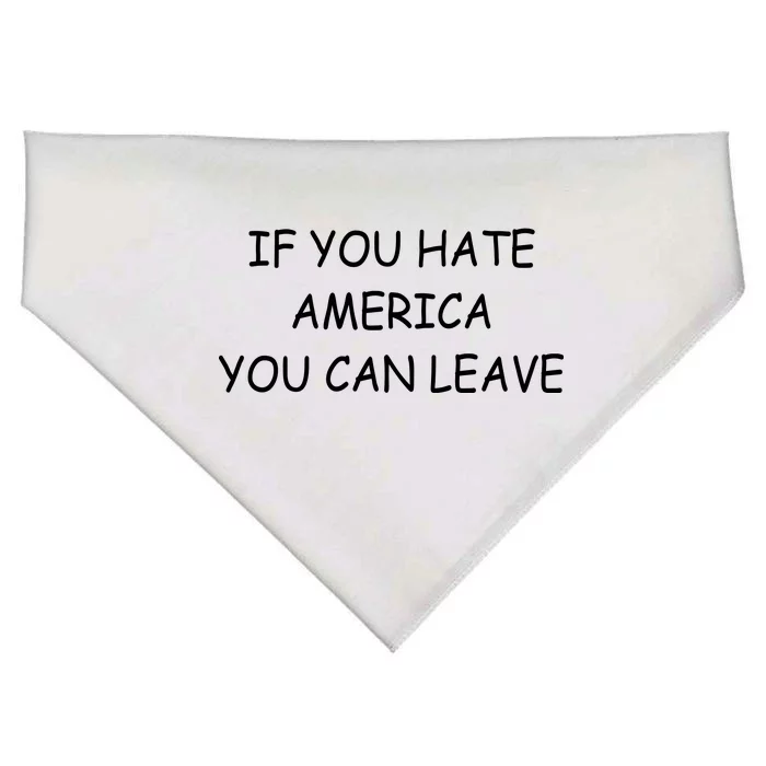 If You Hate American You Can Leave USA-Made Doggie Bandana