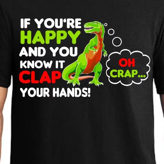 If You're Happy and You Know It Clap Your Hands T-Rex Pajama Set