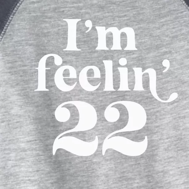 IM Feeling 22 Toddler Fine Jersey T-Shirt