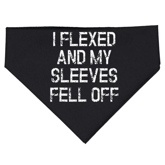 I Flexed And My Sleeves Fell Off Fun Sleeveless Gym Workout USA-Made Doggie Bandana