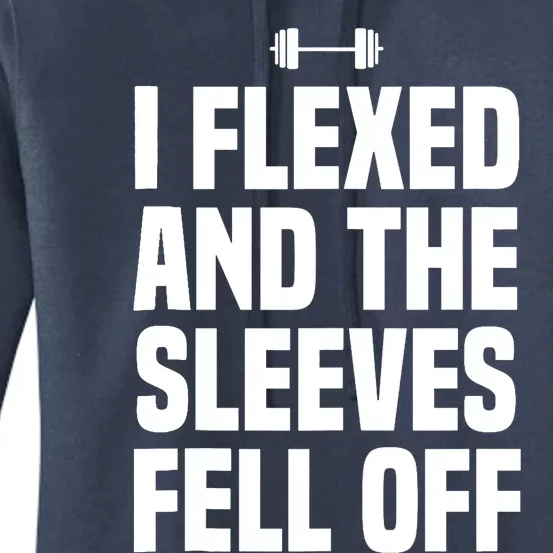 I Flexed And The Sleeves Fell Off Funny Gym Workout Tank Top Women's Pullover Hoodie