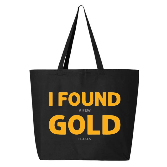 I Found A Few Gold Flakes. Gold Panning. Gold Prospectors 25L Jumbo Tote