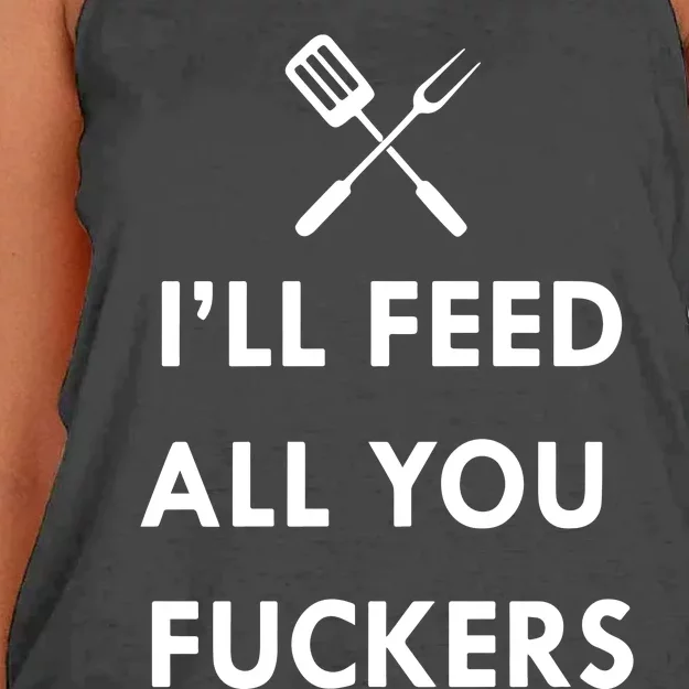 ILl Feed All You Fckers Grill Apron Women's Knotted Racerback Tank