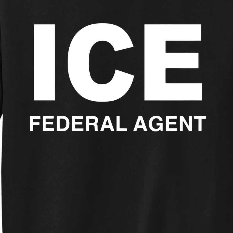 Ice Federal Agent Halloween Costume Police Immigration Tall Sweatshirt