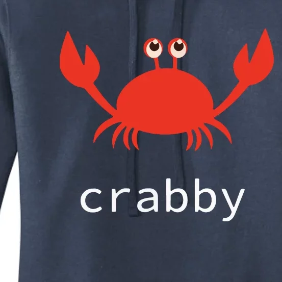 I'm Feeling A Little Crabby Funny Cartoon Crab Women's Pullover Hoodie