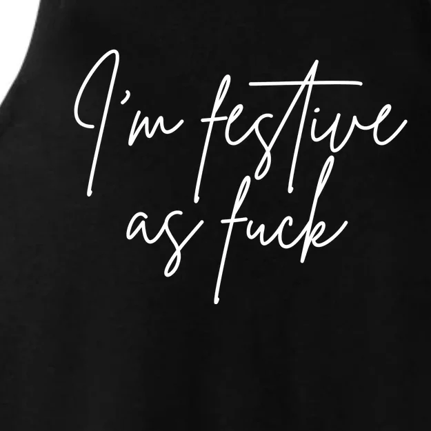 I'm Festive AF Ladies Tri-Blend Wicking Tank