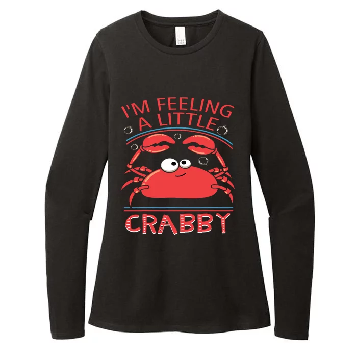 I'm Feeling A Little Crabby Funny Cartoon Crab Womens CVC Long Sleeve Shirt