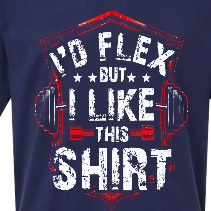 I'd Flex But I Like This Bodybuilder Workout Sueded Cloud Jersey T-Shirt