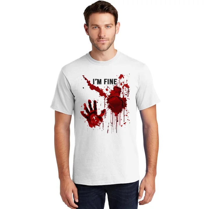 IM Fine Bloody Hand Blood Stained Blood Splatter Halloween Tall T-Shirt