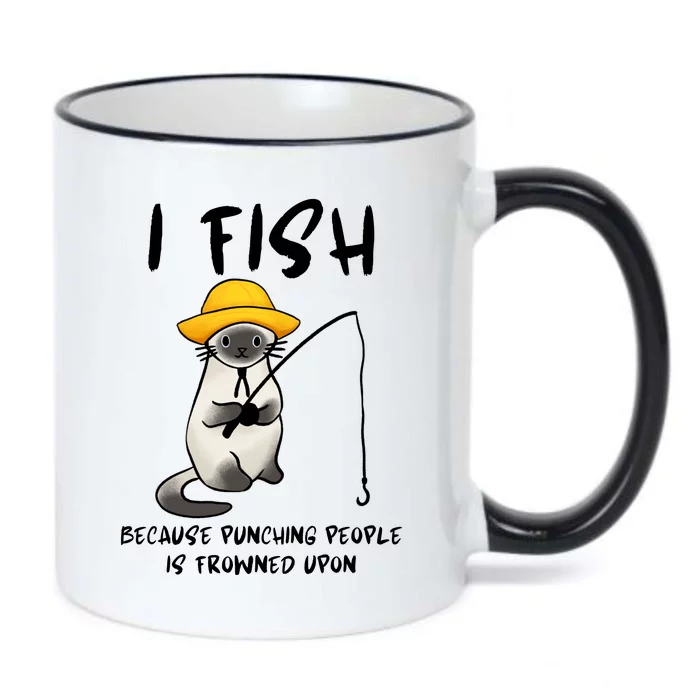 I FISH BECAUSE PUNCHING PEOPLE IS FROWNED UPON Black Color Changing Mug