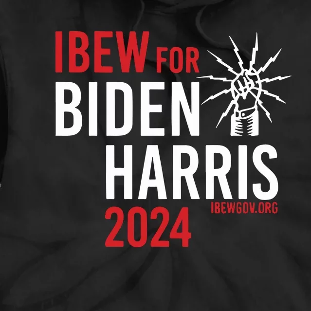 Ibew For Biden Harris 2024 Tie Dye Hoodie