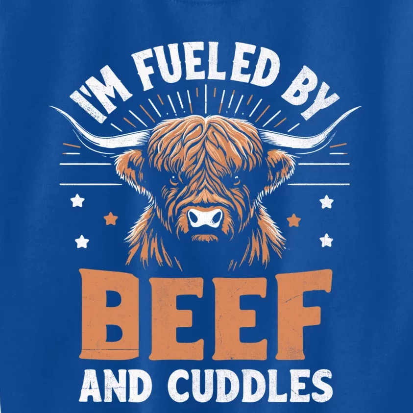 IM Fueled By Beef And Cuddles Highland Cattle Breeder Cow Cool Gift Kids Sweatshirt