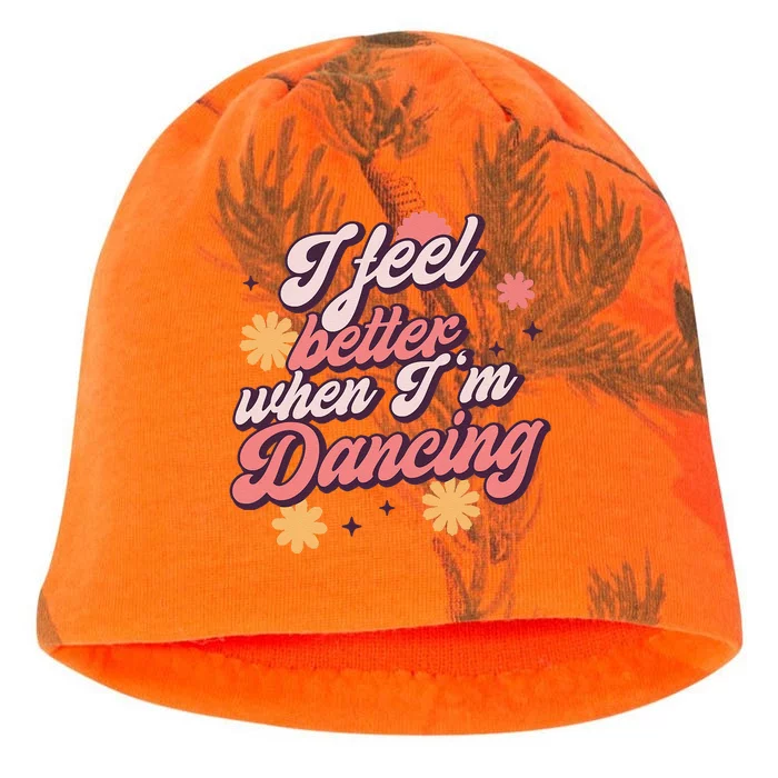 I Feel Better When Im Dancing Love Line Gift Kati - Camo Knit Beanie