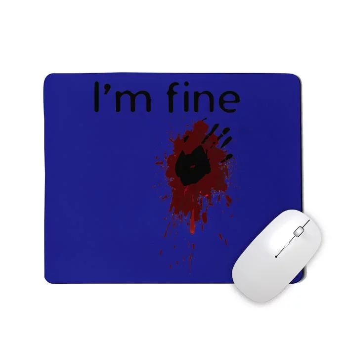 Im Fine Blood Splatter And Bloody Hand Print Halloween Fun Mousepad