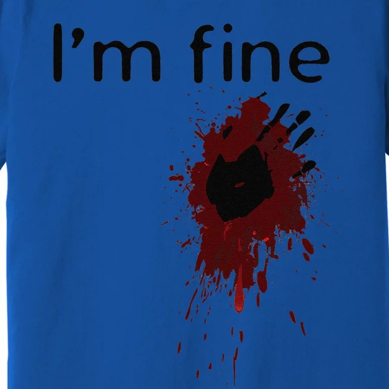 Im Fine Blood Splatter And Bloody Hand Print Halloween Fun Premium T-Shirt