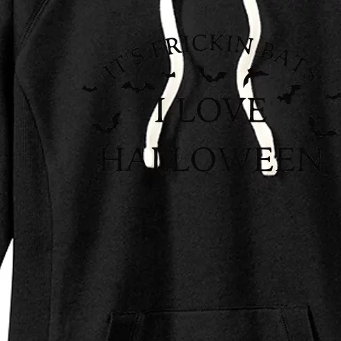 Its Frickin Bats I Love Halloween Women's Fleece Hoodie