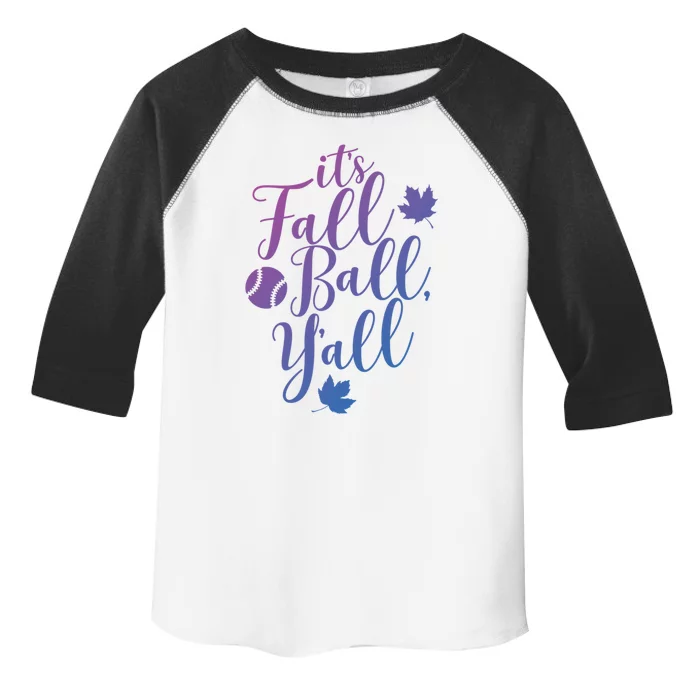 Its Fall Ball Yall Funny Fall Baseball Fall Ball Gift Toddler Fine Jersey T-Shirt