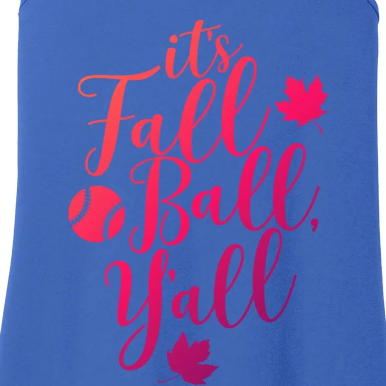 Its Fall Ball Yall Funny Fall Baseball Fall Ball Gift Ladies Essential Tank