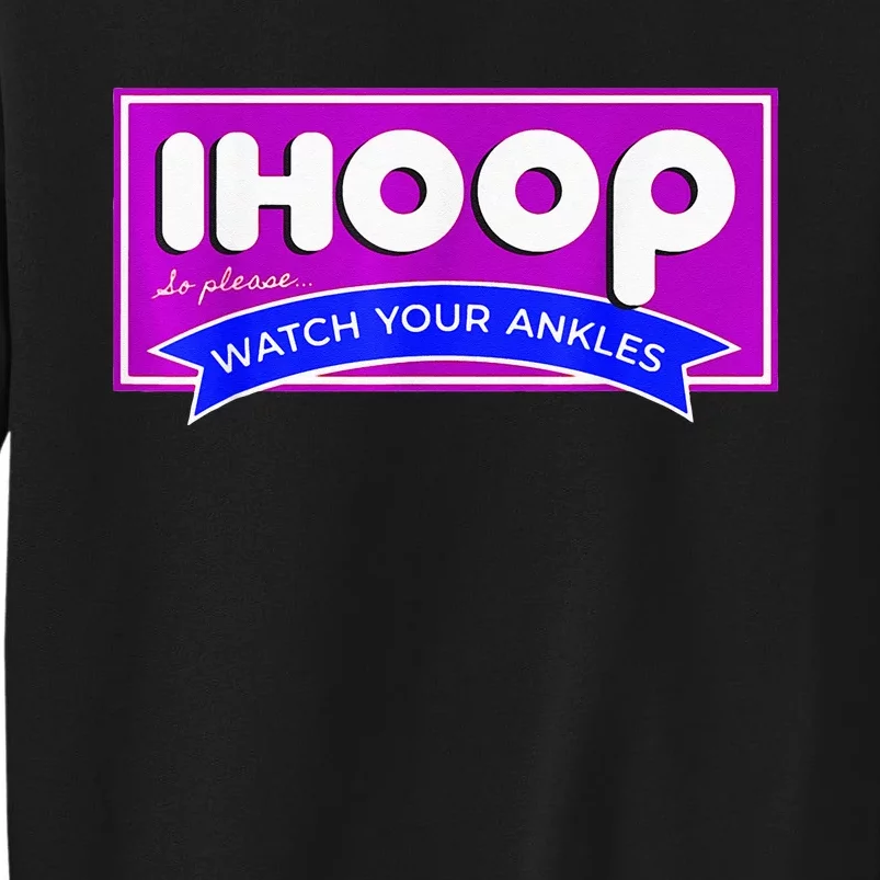 IHoop Funny Basketball Kids Adult Girls Tall Sweatshirt