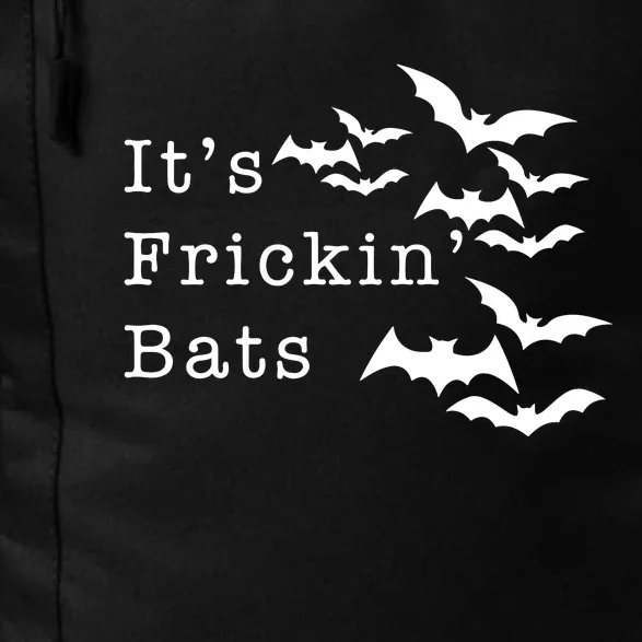 ItS Frickin Bats Halloween Daily Commute Backpack