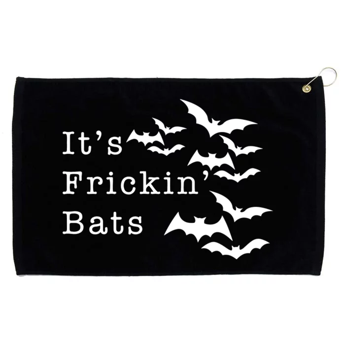 ItS Frickin Bats Halloween Grommeted Golf Towel