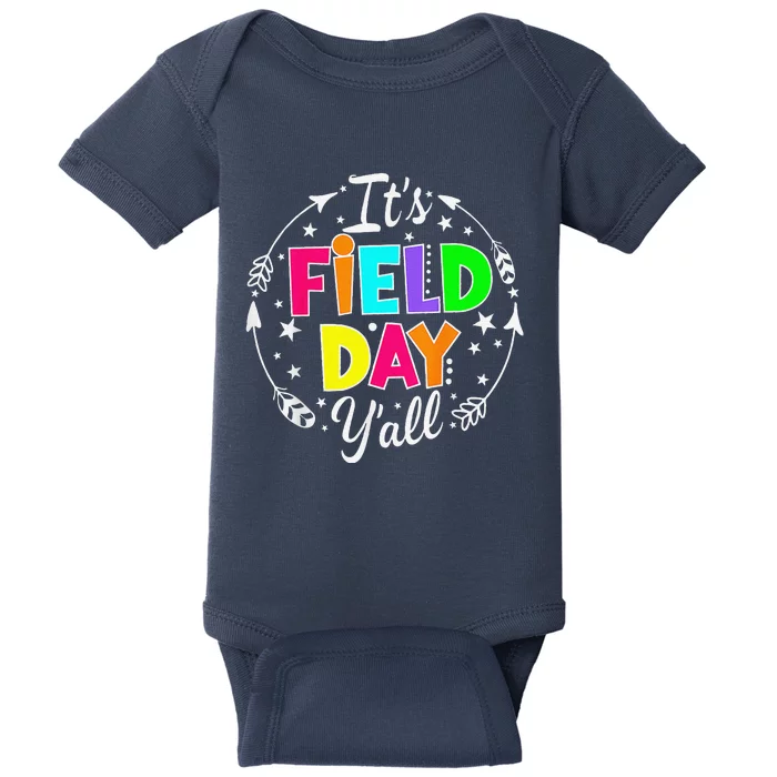 ItS Field Day YAll Funny Teacher Happy Field Day 2024 Baby Bodysuit