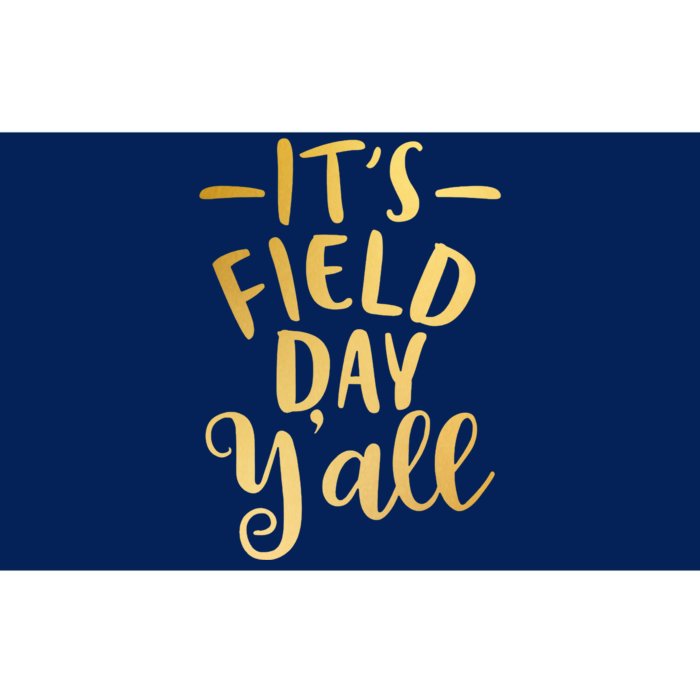 It's Field Day Y'all Bumper Sticker