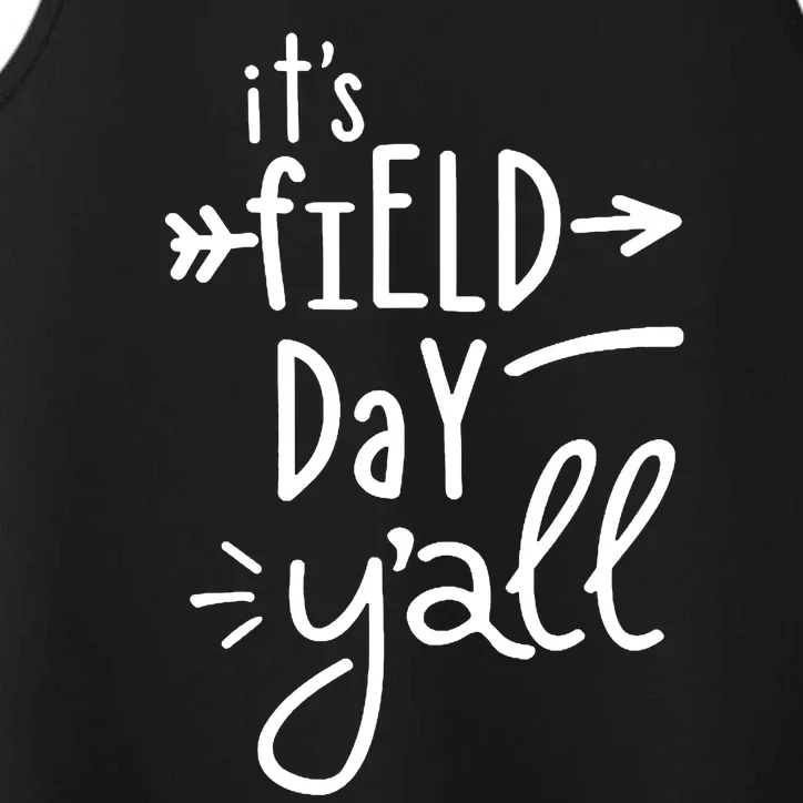 It's Field Day Y'all Class Performance Tank