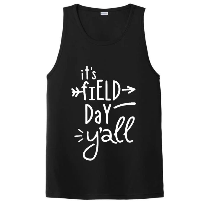 It's Field Day Y'all Class Performance Tank