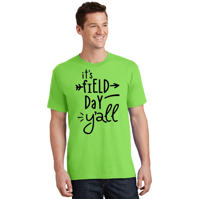 It's Field Day Y'all Class T-Shirt