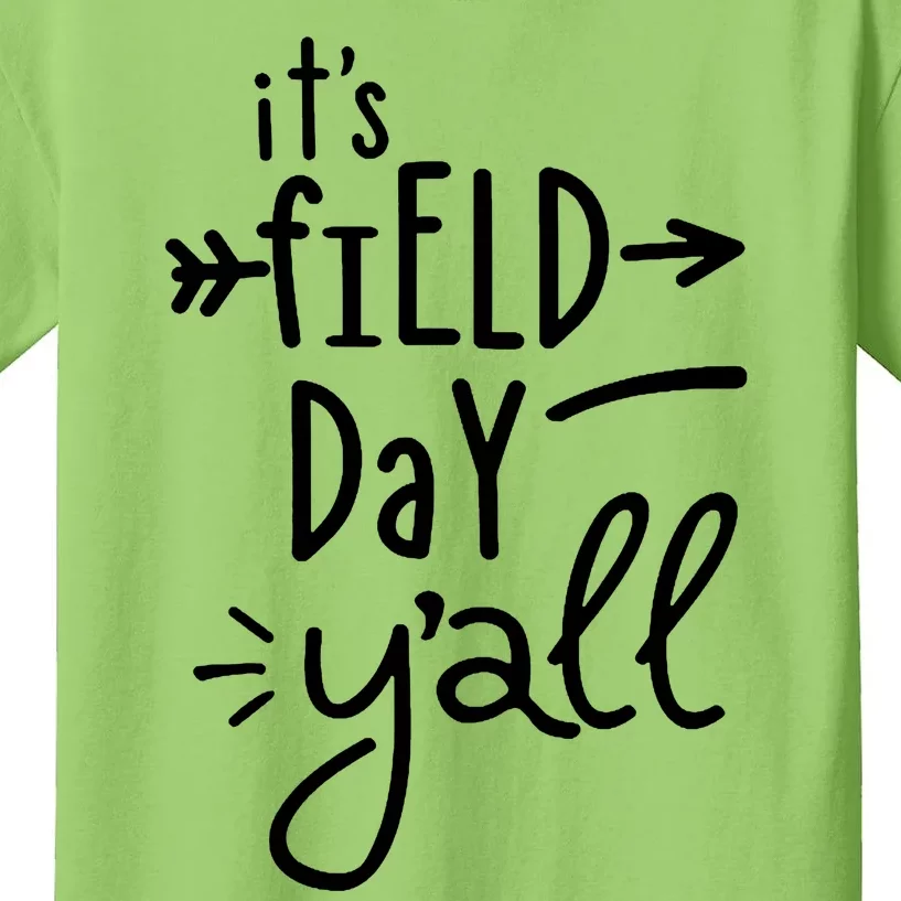 It's Field Day Y'all Class Kids T-Shirt