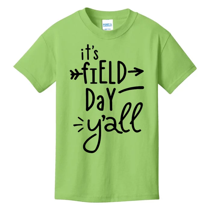 It's Field Day Y'all Class Kids T-Shirt