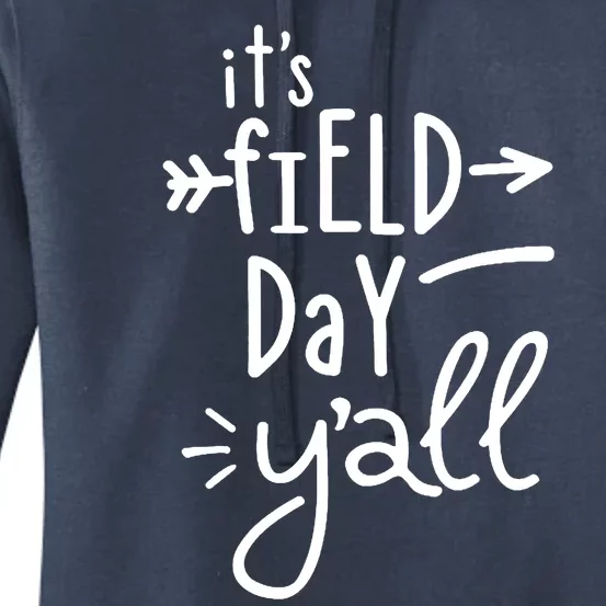 It's Field Day Y'all Class Women's Pullover Hoodie