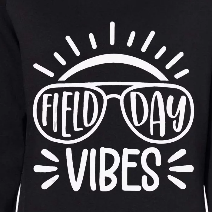 It's Field Day Ya'll Teacher Funny teacher life lovers Womens California Wash Sweatshirt