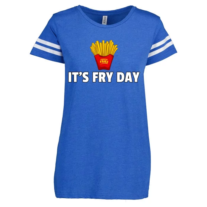 It's Fry Day French Fries Extra Hot Fry Cute Gift Enza Ladies Jersey Football T-Shirt