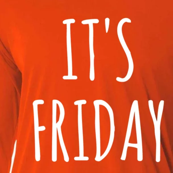 It's Friday Day Of The Week Prank April Fools Day Gift Cooling Performance Long Sleeve Crew