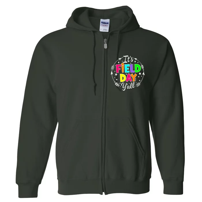 ItS Field Day YAll Funny Teacher Happy Field Day 2024 Full Zip Hoodie