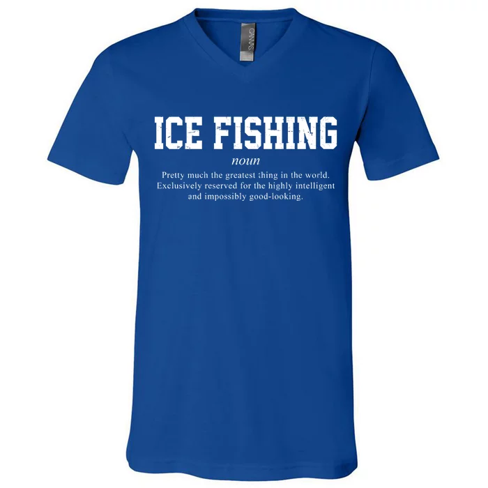 Ice Fishing Definition Funny Gift V-Neck T-Shirt