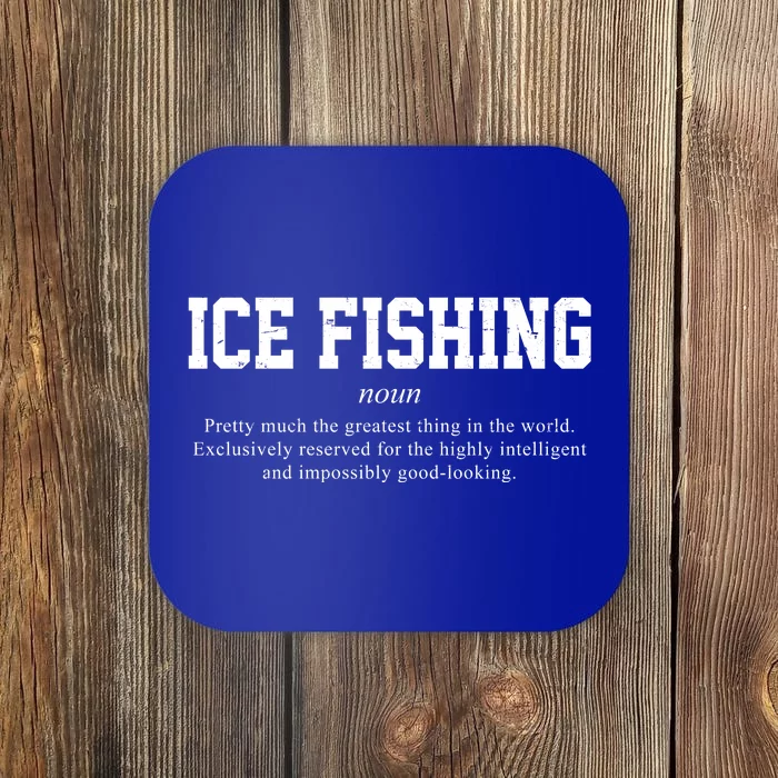 Ice Fishing Definition Funny Gift Coaster