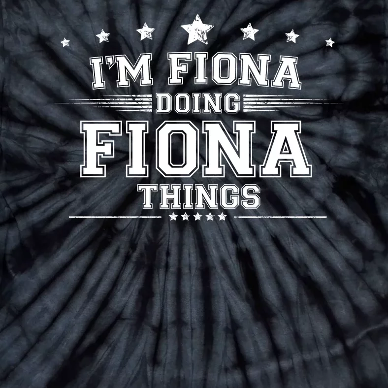 Im Fiona Doing Fiona Things Tie-Dye T-Shirt